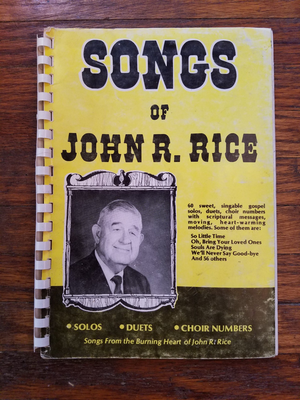 SONGS OF JOHN R. RICE Spiral Bound Music Song Book