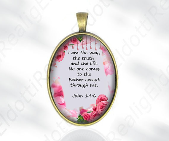 I am the way, the truth Bible quote John 14:6 Christian Pendant Catholic Medal